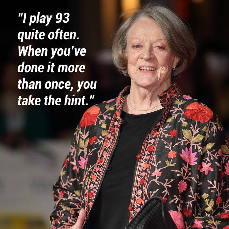Maggie smith getting older